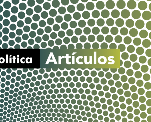 De política 22 - La información como insumo esencial del gobierno abierto y la búsqueda de democracias de calidad.